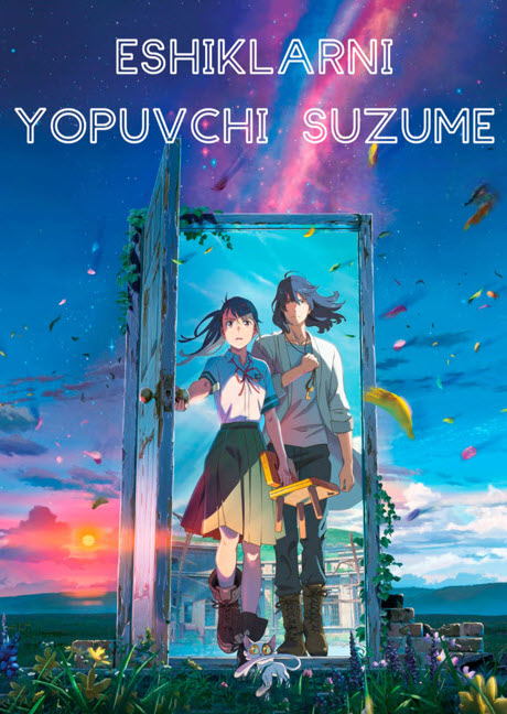 Suzume: eshiklarni yopuvchi